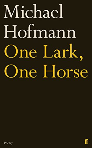 Beispielbild fr One Lark, One Horse zum Verkauf von Blackwell's