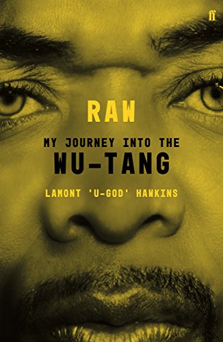 Stock image for RAW: My Journey into the Wu-Tang for sale by WorldofBooks