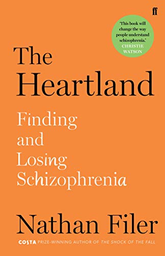 Imagen de archivo de The Heartland: finding and losing schizophrenia a la venta por SecondSale