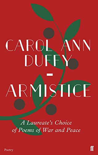 9780571347070: Armistice: Carol Ann Duffy (Faber Poetry)