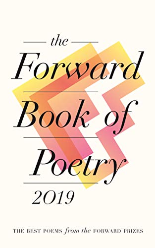 Stock image for The Forward Book of Poetry 2019 for sale by WorldofBooks