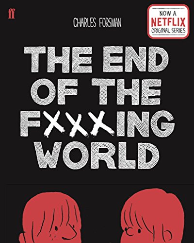 9780571347896: The End of the Fucking World: Charles Forsman