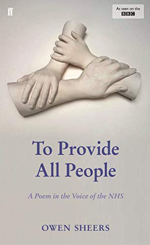 Imagen de archivo de To Provide All People: A Poem in the Voice of the NHS a la venta por WorldofBooks