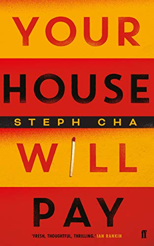 Imagen de archivo de Your House Will Pay:   Elegant [and] suspenseful.   New York Times a la venta por WorldofBooks