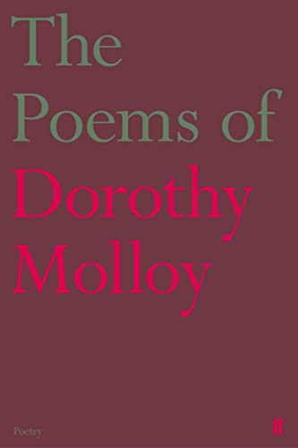 Beispielbild fr The Poems of Dorothy Molloy zum Verkauf von WorldofBooks