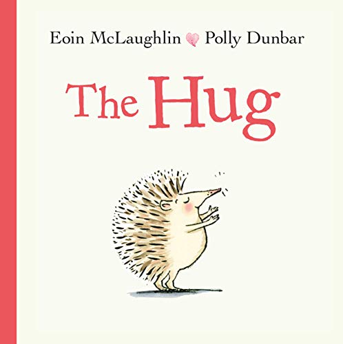 Imagen de archivo de The Hug (Hedgehog Friends) a la venta por Books-FYI, Inc.