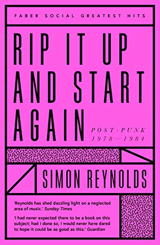 9780571349678: Rip It Up And Start Again: Postpunk 1978-1984 (Faber Greatest Hits)