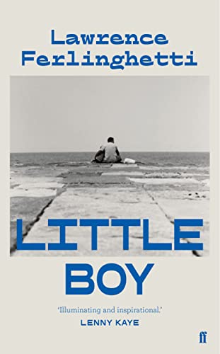 9780571351022: Little Boy: Lawrence Ferlinghetti