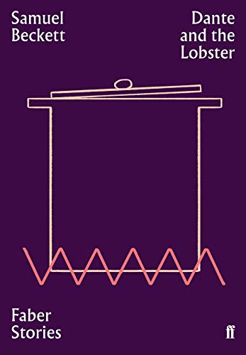 9780571351800: Dante And The Lobster: Samuel Beckett (Faber Stories)