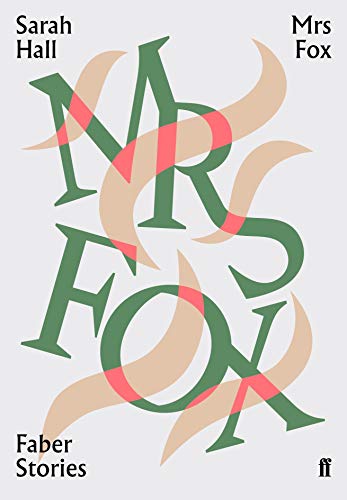 9780571351961: Mrs Fox: Faber Stories