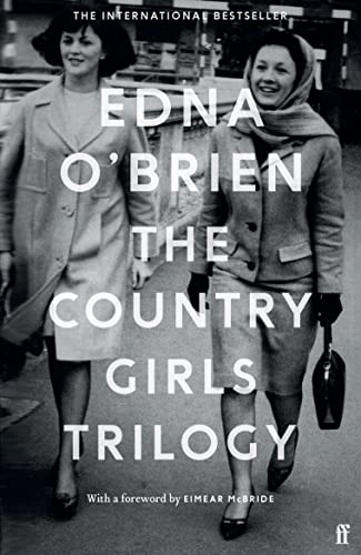 Imagen de archivo de The Country Girls Trilogy: The Country Girls; The Lonely Girl; Girls in their Married Bliss a la venta por WorldofBooks