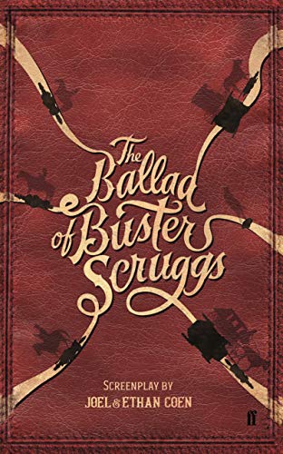 Stock image for The Ballad of Buster Scruggs for sale by SecondSale