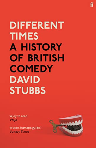 Beispielbild fr Different Times: A History of British Comedy zum Verkauf von WorldofBooks