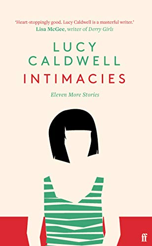 Beispielbild fr Intimacies: Winner of the 2021 BBC National Short Story Award zum Verkauf von WorldofBooks