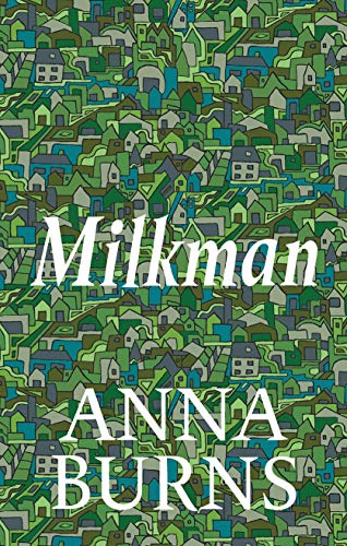 Beispielbild fr Milkman: WINNER OF THE MAN BOOKER PRIZE 2018 zum Verkauf von WorldofBooks