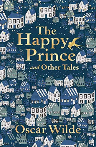 Stock image for The Happy Prince and Other Tales (Liberty Classics) for sale by WorldofBooks