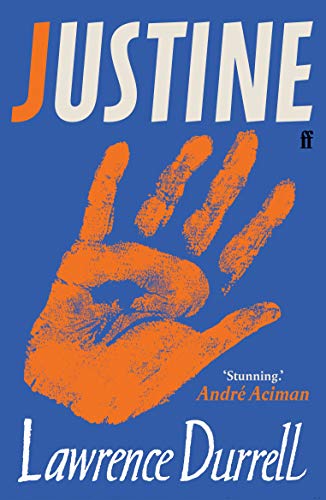 Imagen de archivo de Justine : Introduced by Andre Aciman a la venta por Better World Books Ltd