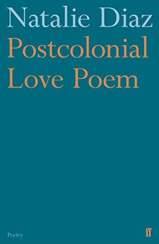 Beispielbild fr Postcolonial Love Poem zum Verkauf von Blackwell's