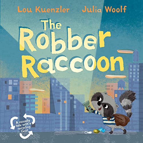 Stock image for The Robber Raccoon for sale by Book Outpost