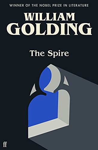9780571362332: The Spire: William Golding