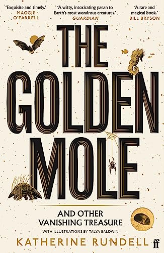 Stock image for The Golden Mole: and Other Vanishing Treasure for sale by WorldofBooks