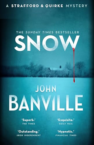 9780571362707: Snow: A Strafford and Quirke Murder Mystery