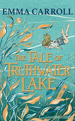 Beispielbild fr The Tale of Truthwater Lake: 'Absolutely gorgeous.' Hilary McKay zum Verkauf von WorldofBooks