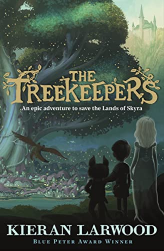 Stock image for The Treekeepers: BLUE PETER BOOK AWARD-WINNING AUTHOR for sale by WorldofBooks