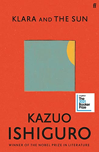 9780571364879: Klara and the sun: Kazuo Ishiguro