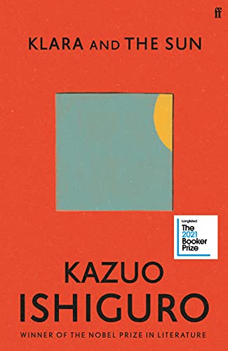 9780571364886: Klara and the sun: Kazuo Ishiguro