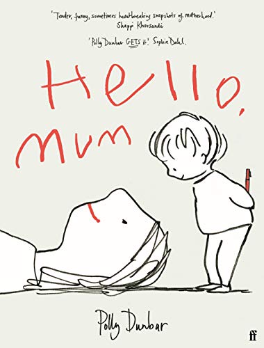 Beispielbild fr Hello, Mum zum Verkauf von Better World Books: West