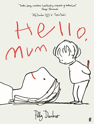 Stock image for Hello, Mum for sale by Better World Books: West