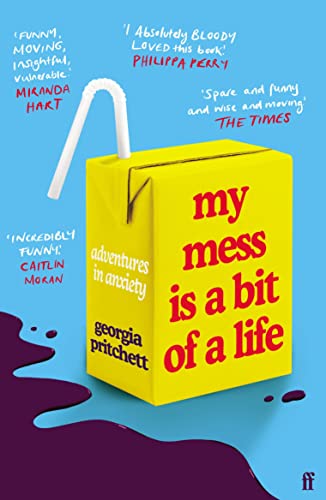 9780571365906: My Mess Is a Bit of a Life: Adventures in Anxiety