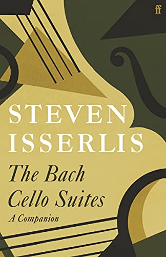 9780571366248: Bach Cello Suites: A Companion