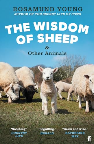 Stock image for The Wisdom of Sheep & Other Animals for sale by Kennys Bookstore