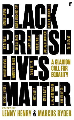 Stock image for Black British Lives Matter: A Clarion Call for Equality for sale by PlumCircle