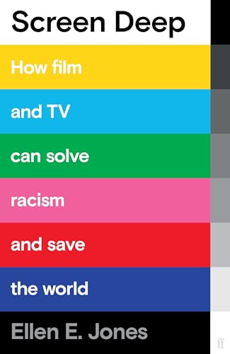 Beispielbild fr Screen Deep: How film and TV can solve racism and save the world zum Verkauf von WorldofBooks