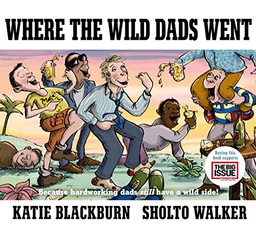 Imagen de archivo de Where the Wild Dads Went a la venta por Blackwell's