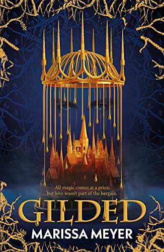 Beispielbild fr Gilded: 'The queen of fairy-tale retellings!' Booklist zum Verkauf von WorldofBooks