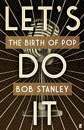 Stock image for LETS DO IT: The Birth of Pop for sale by WorldofBooks