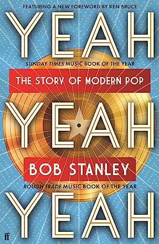 Imagen de archivo de Yeah Yeah Yeah: The Story of Modern Pop a la venta por WorldofBooks