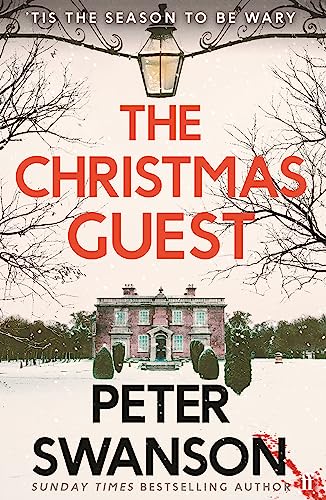 Stock image for The Christmas Guest: A classic country house murder for the festive season for sale by Reuseabook