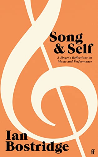 Imagen de archivo de Song and Self: A Singer's Reflections on Music and Performance a la venta por WorldofBooks