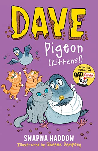 9780571380190: Dave Pigeon (Kittens!): Dave Pigeon's Book on How to Raise a Bunch of Kittens When You're a Pigeon