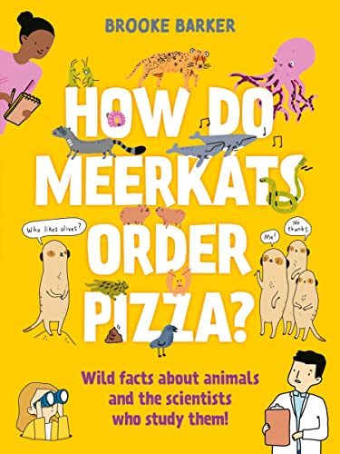 Beispielbild fr How Do Meerkats Order Pizza? zum Verkauf von WorldofBooks