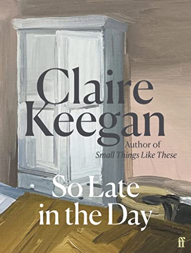 9780571382019: So Late in the Day: The Sunday Times bestseller