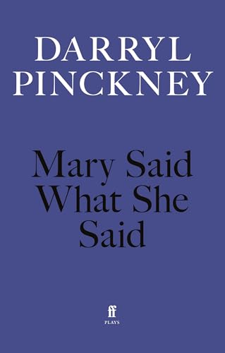 Stock image for MARY SAID WHAT SHE SAID for sale by GreatBookPrices