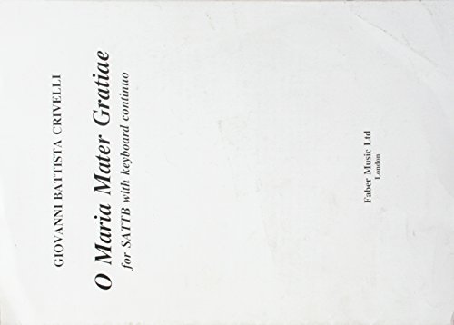Imagen de archivo de O Maria Mater Gratiae : Vocal Score a la venta por GreatBookPrices