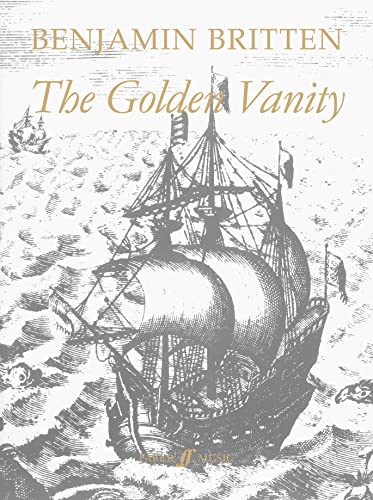 Imagen de archivo de The Golden Vanity: (Vocal Score) (Faber Edition) a la venta por Reuseabook