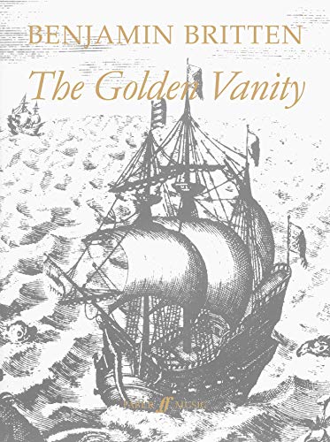 9780571501069: The Golden Vanity: (Vocal Score) (Faber Edition)